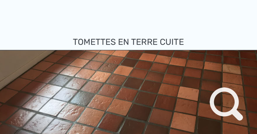 Decapez vos tomettes en terre cuite